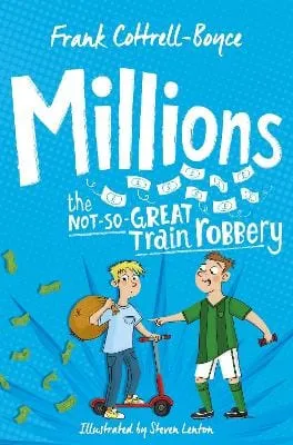 Frank Cottrell Boyce: Millions [2019] paperback