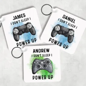 Gamer Personalised Keyring Bag Tag I Don't Sleep I Power Up